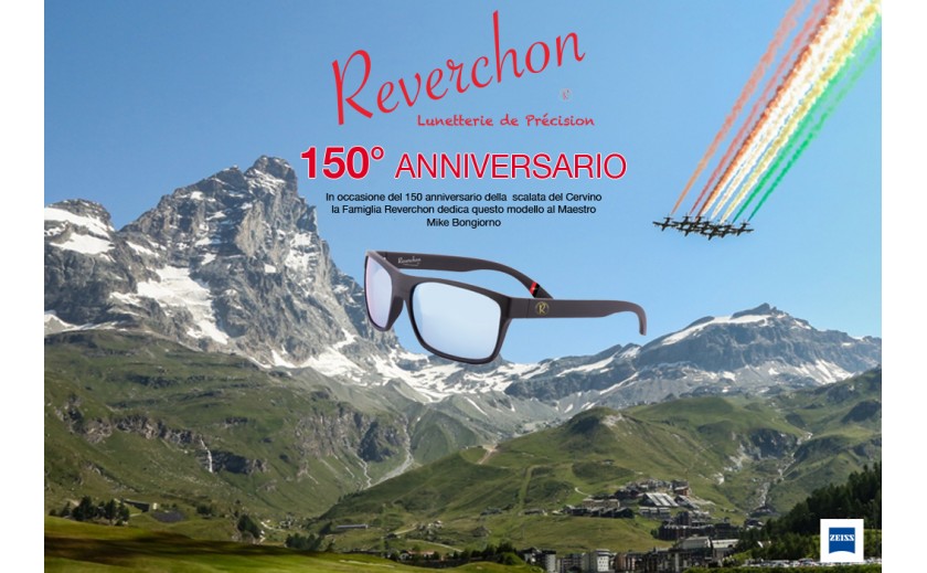 Reverchon Lunetterie de Precisino festeggia il 150° Anniversario della Scalata del Cervino